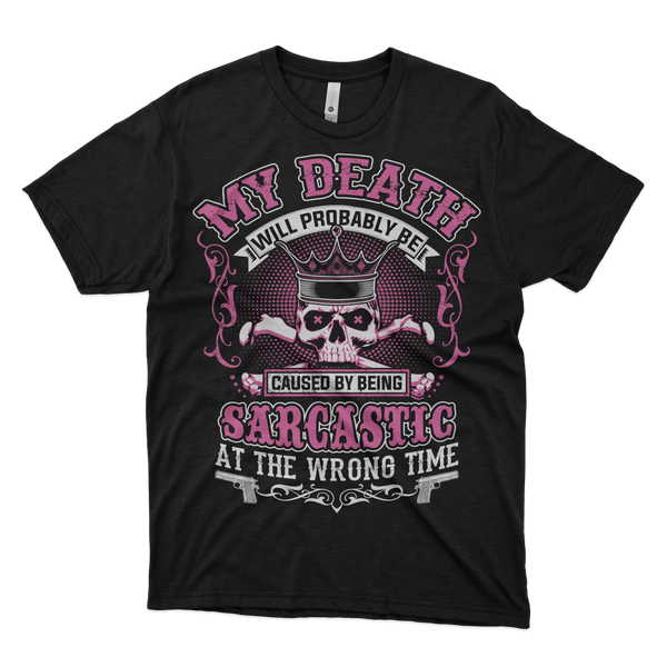 My Death Sarcastic Pink