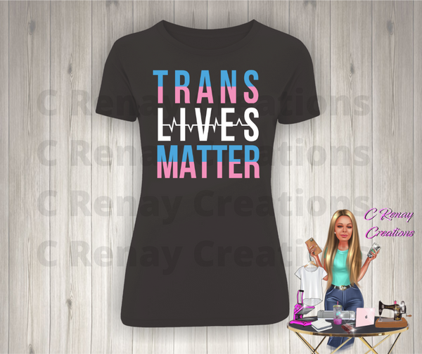 Trans Lives Matter