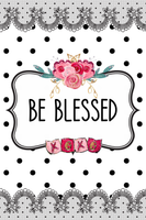 Be Blessed